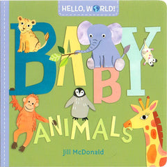 Hello, World - Baby Animals