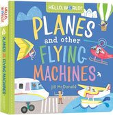 Hello, World - Planes and other Flying Machines