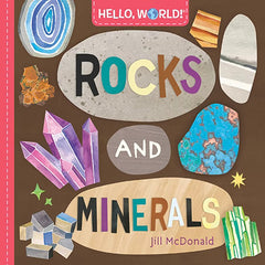 Hello, World - Rocks and Minerals