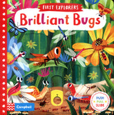 Campbell First Explorers Series: Brilliant Bugs