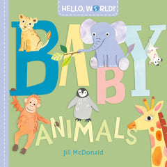 Hello, World - Baby Animals