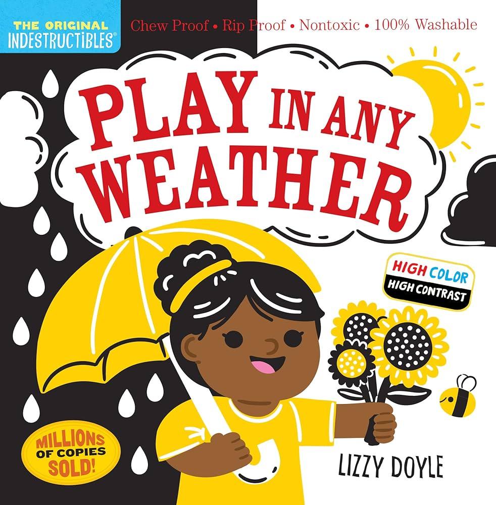 Indestructibles Book - Play in Any Weather | The Nest Attachment Parenting Hub