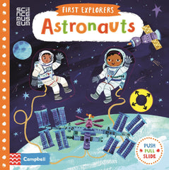 Campbell First Explorers Series: Astronauts | The Nest Attachment Parenting Hub
