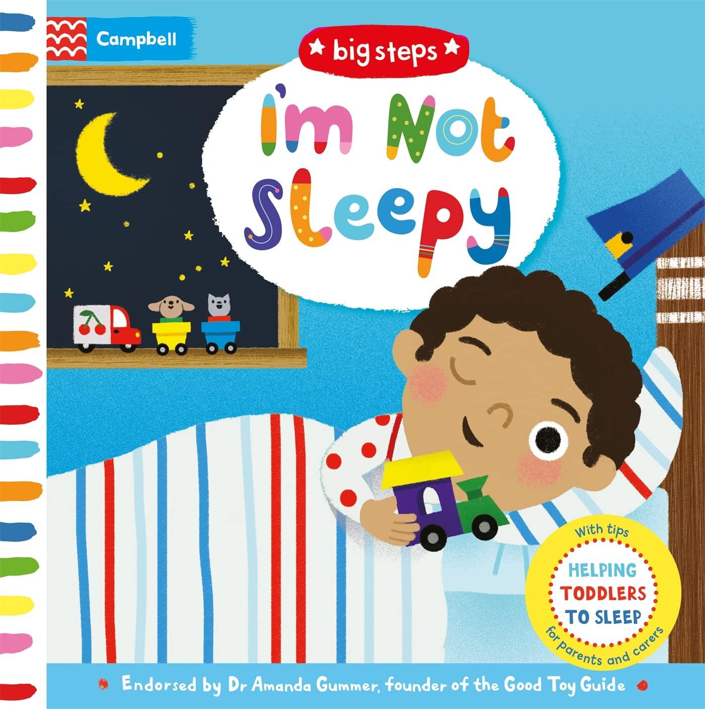 Campbell Big Steps Interactive Board Book: I'm Not Sleepy | The Nest Attachment Parenting Hub