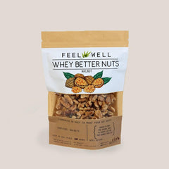 Feel Well Whey Better Nuts - Walnuts 160g (Preorder) | The Nest Attachment Parenting Hub