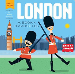 Hello, World - London (Book of Opposites) | The Nest Attachment Parenting Hub