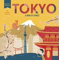 Hello, World - Tokyo (Book of Senses) | The Nest Attachment Parenting Hub