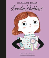 Little People, Big Dreams - Emmeline Pankhurst | The Nest Attachment Parenting Hub