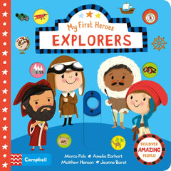 My First Heroes: Explorers (Interactive Boardbook) | The Nest Attachment Parenting Hub